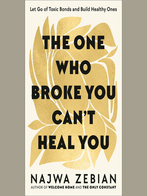 cover image of The One Who Broke You Can't Heal You